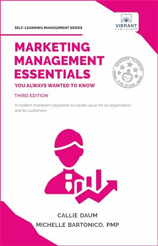 Marketing Management Essentials You Always Wanted To Know (Self-Learning Management Series) von Vibrant Publishers