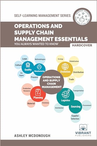 Operations and Supply Chain Management Essentials You Always Wanted to Know (Self-learning Management) von Vibrant Publishers