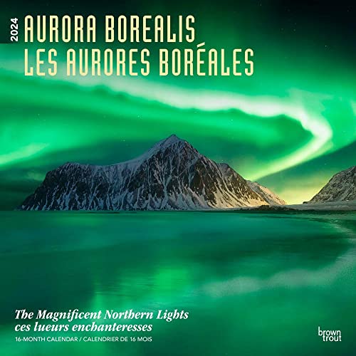 Aurora Borealis | Les aurores boréales | 2024 12 x 24 Inch Monthly Square Wall Calendar | Foil Stamped Cover | English/French Bilingual | BrownTrout | USA Alaska Northern Lights Aurora Borealis | Les aurores boréales | 2024 12 x 24 Inch Monthly Square Wall Calendar | Foil Stamped Cover | English/French Bilingual | BrownTrout | USA Alaska Northern Lights