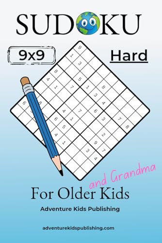 SUDOKU For Older Kids and Grandma von Adventure Kids Publishing