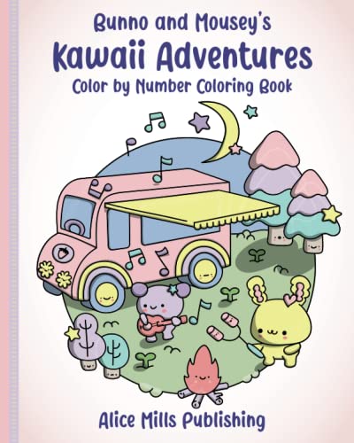 Bunno and Mousey's Kawaii Adventures: Color by Number Coloring Book (Bunno And Mousey Kawaii Coloring Books)