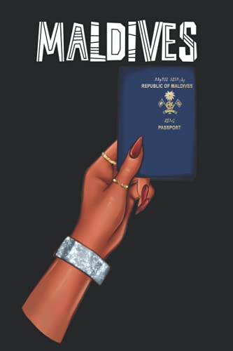 Maldives: Passport Notebook, Premium Passport Journal, Idea Journal, Project Planner & Brainstorming Notebook Tourists Planner 120 pages, 6x9" von Independently published