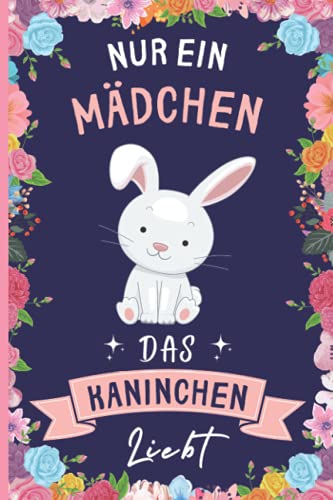Nur Ein Mädchen Das Kaninchen Liebt: Lustiges Kaninchen-Notizbuch | Kaninchen Tagebuch | 110 Seiten | 6 x 9 Zoll | Journal für Kaninchen liebhaber Nur Ein Mädchen Das Kaninchen Liebt: Lustiges Kaninchen-Notizbuch | Kaninchen Tagebuch | 110 Seiten | 6 x 9 Zoll | Journal für Kaninchen liebhaber von Independently published