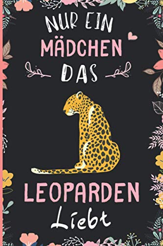 Nur Ein Mädchen Das Leoparden Liebt: Notizbuch für Leoparden Liebhaber | Leoparden Tagebuch | 110 Seiten | 6 x 9 Zoll | Notizbuchgeschenk für Leoparden liebhaber Nur Ein Mädchen Das Leoparden Liebt: Notizbuch für Leoparden Liebhaber | Leoparden Tagebuch | 110 Seiten | 6 x 9 Zoll | Notizbuchgeschenk für Leoparden liebhaber von Independently published