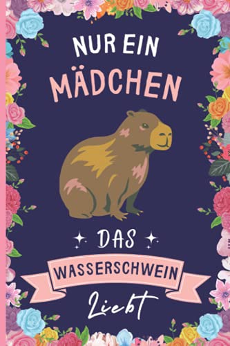 Nur Ein Mädchen Das Wasserschwein Liebt: Lustiges Wasserschwein-Notizbuch | Wasserschwein Tagebuch | 110 Seiten | 6 x 9 Zoll | Journal für Wasserschwein liebhaber Nur Ein Mädchen Das Wasserschwein Liebt: Lustiges Wasserschwein-Notizbuch | Wasserschwein Tagebuch | 110 Seiten | 6 x 9 Zoll | Journal für Wasserschwein liebhaber