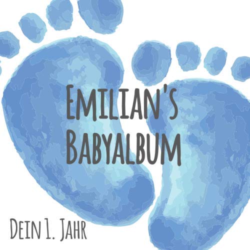 Emilian's Babyalbum - Dein erstes Jahr: Babyalbum zum Ausfüllen - Baby Tagebuch und Erinnerungsalbum für das erste Lebensjahr