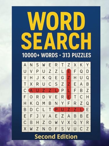 BIG 10000+ Word Search for Adults Large Print: Relaxing 313 Puzzle Word Search Puzzles - Second Edition: Second Edition BIG 10000+ Word Search for Adults Large Print: Relaxing 313 Puzzle Word Search Puzzles - Second Edition: Second Edition von Independently published