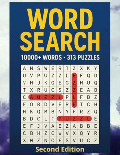 BIG 10000+ Word Search for Adults Large Print: Relaxing 313 Puzzle Word Search Puzzles - Second Edition: Second Edition BIG 10000+ Word Search for Adults Large Print: Relaxing 313 Puzzle Word Search Puzzles - Second Edition: Second Edition von Independently published