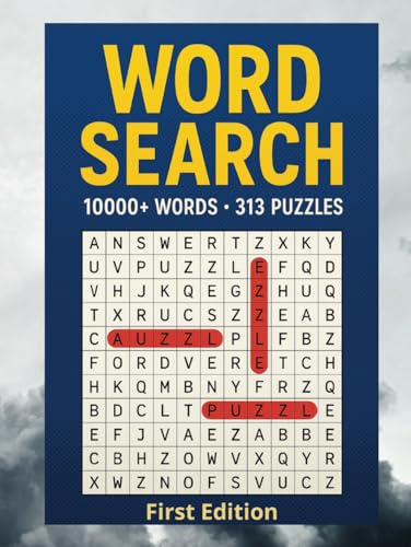 BIG 10000+ Word Search for Adults Large Print: Relaxing 313 Word Search Puzzles for Everyone - First Edition BIG 10000+ Word Search for Adults Large Print: Relaxing 313 Word Search Puzzles for Everyone - First Edition von Independently published
