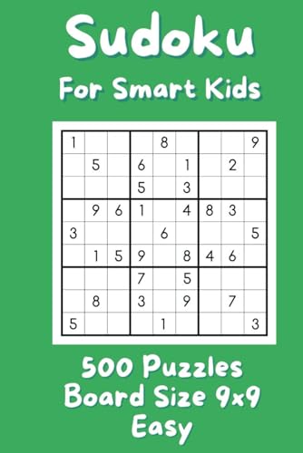 Easy Sudoku for Smart Kids: Math to Boost Mental Memory and Keep an Active Mind: Perfect Puzzle Book for Beginners with Instructions and Solutions (Puzzles to Sharpen Your Mind!, Band 12) Easy Sudoku for Smart Kids: Math to Boost Mental Memory and Keep an Active Mind: Perfect Puzzle Book for Beginners with Instructions and Solutions (Puzzles to Sharpen Your Mind!, Band 12) von Independently published