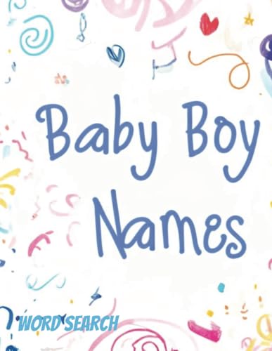 Large Print Word Search: It's a Boy Baby Boy Names Book (Baby Names and Newborns, Band 1) von Independently published