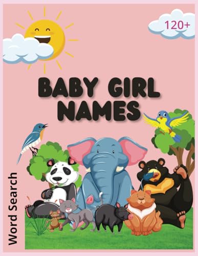 Large Print Word Search: It's a Girl Baby Name Search (Baby Names and Newborns, Band 2) von Independently published