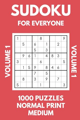 Medium Sudoku for Everyone: Math to Boost Mental Memory and Keep an Active Mind, 1000 Puzzles 9x9 Grid: Includes Instructions and Solutions (Puzzles to Sharpen Your Mind!, Band 5) Medium Sudoku for Everyone: Math to Boost Mental Memory and Keep an Active Mind, 1000 Puzzles 9x9 Grid: Includes Instructions and Solutions (Puzzles to Sharpen Your Mind!, Band 5) von Independently published