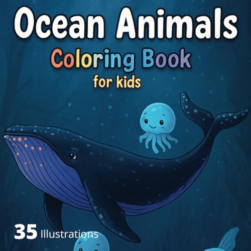 Ocean Animals Coloring Book for Kids: 35 Illustrations, Bold for easy coloring, no back to back pages (Coloring books for kids, Band 7) von Independently published