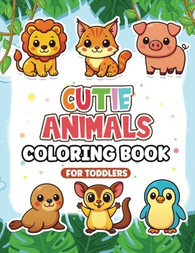 Simple & Big Coloring Book for Toddler: My First Cutie Animals Coloring Book: With Names, 50+ Beautiful, Easy to Color Illustrations (Coloring books for kids, Band 3) von Independently published