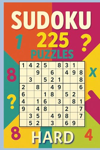 Sudoku Puzzles: 225 Puzzles with Solutions - Hard (Puzzles to Sharpen Your Mind!, Band 6) Sudoku Puzzles: 225 Puzzles with Solutions - Hard (Puzzles to Sharpen Your Mind!, Band 6) von Independently published