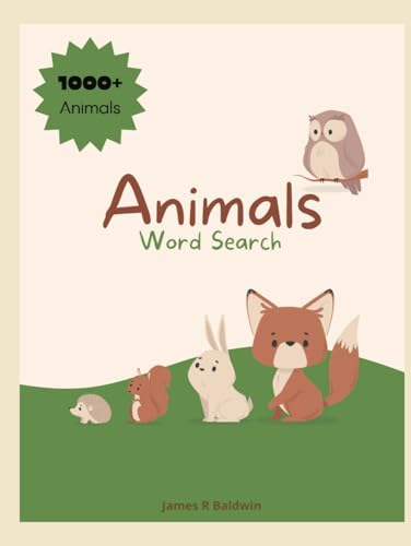 Ultimate Word Search: Animals found in America Fox Cow Dog Cat Bear Bird and More!: 1000+ (Animals in America, Band 1) von Independently published