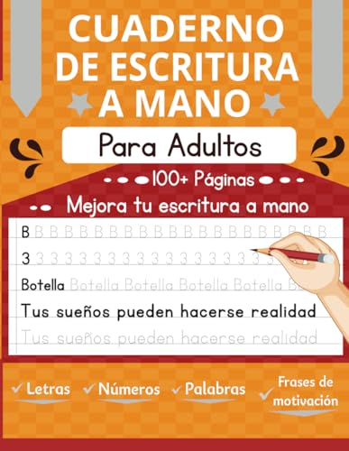 Cuaderno de Escritura a Mano para Adultos y Adolescentes: Aprende a escribir y dibujar Letras, Palabras y Frases de motivación von Independently published