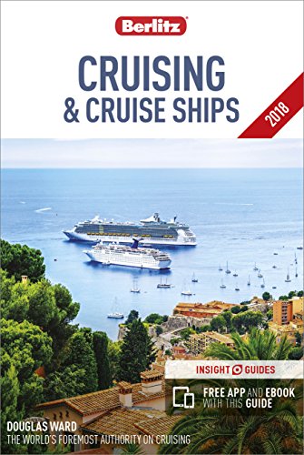 Berlitz Cruising & Cruise Ships: With Freeapp and eBook (Berlitz Cruise Guide)