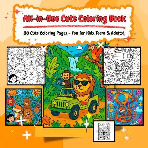 All in One Cute Coloring Book: 80 Fun Designs with Dinosaurs, Pirates, Fantasy Animals, Rainy Days & More – For Kids, Teens & Adults All in One Cute Coloring Book: 80 Fun Designs with Dinosaurs, Pirates, Fantasy Animals, Rainy Days & More – For Kids, Teens & Adults von Independently published