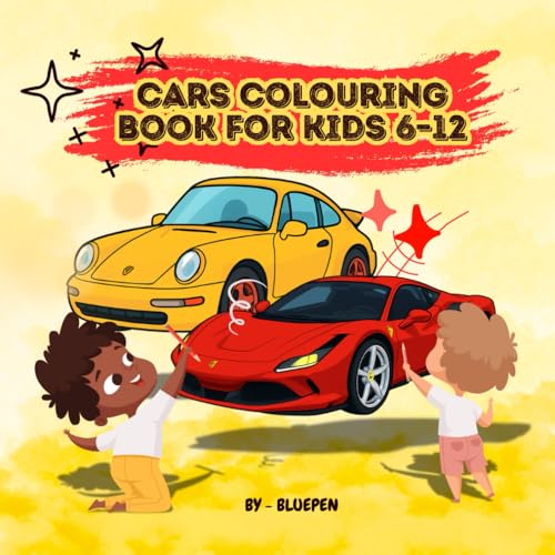 Cars Coloring Book for Kids Ages 6-12: Fun and Easy Car Designs Including Race Cars, Trucks, and More: boys and girls Cars Coloring Book for Kids Ages 6-12: Fun and Easy Car Designs Including Race Cars, Trucks, and More: boys and girls von Independently published