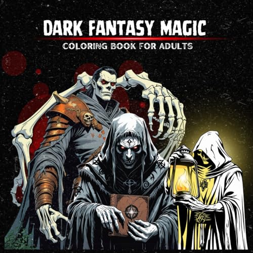 Dark Fantasy Magic Coloring Book for Adults: 40+ haunting illustrations of witches, necromancers, and cursed spells. Dark Fantasy Magic Coloring Book for Adults: 40+ haunting illustrations of witches, necromancers, and cursed spells. von Independently published