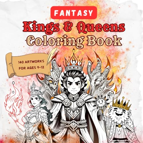 Fantasy Kings & Queens Coloring Book: A Magical Collection for Ages 9-12 Fantasy Kings & Queens Coloring Book: A Magical Collection for Ages 9-12 von Independently published