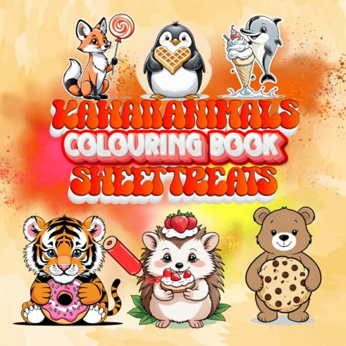Kawaii Animals and Sweet Treats: Coloring Book for all ages Kawaii Animals and Sweet Treats: Coloring Book for all ages von Independently published