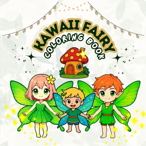 Kawaii Fairy Coloring Book: 70 Cute & Whimsical Fairy Designs | One-Sided Pages for a Magical Coloring Experience Kawaii Fairy Coloring Book: 70 Cute & Whimsical Fairy Designs | One-Sided Pages for a Magical Coloring Experience von Independently published