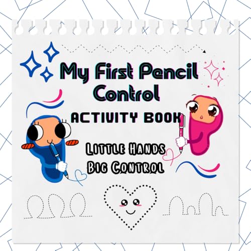 My First Pencil Control Activity Book: fun & engaging activity book helps kids (ages 3-6) improve pencil control while having a blast von Independently published
