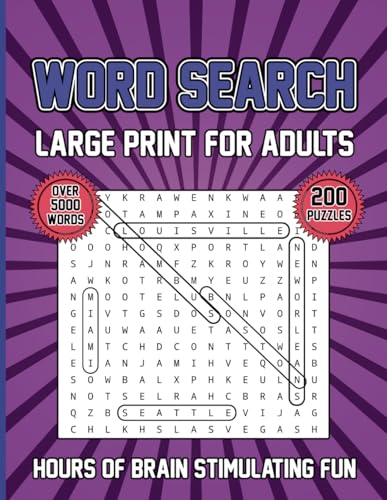Word Search Large Print: Over 5000 Words To Find in 200 Puzzles von Independently published