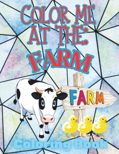 Color Me At The: Farm von Independently published