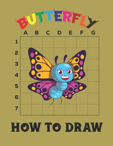How To Draw Butterfly: The Essential Step-by-Step Beginner’s Guide to Drawing Butterfly| Perfect for All Ages