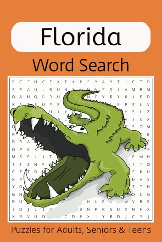 Florida Word Search: 50+ Puzzles about the Sunshine State; landmarks, nature, activities and more von Independently published