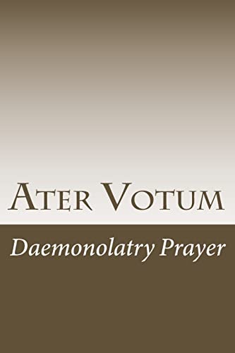 Ater Votum: Daemonolatry Prayer (Cambridge Studies in Linguistics (Paperback))