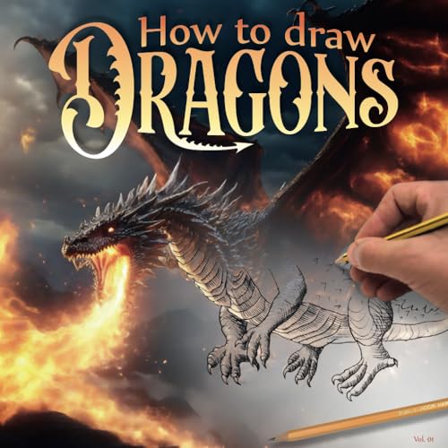 How to draw Dragons: A step-by-step guide to learning to draw beautiful dragons. von Independently published