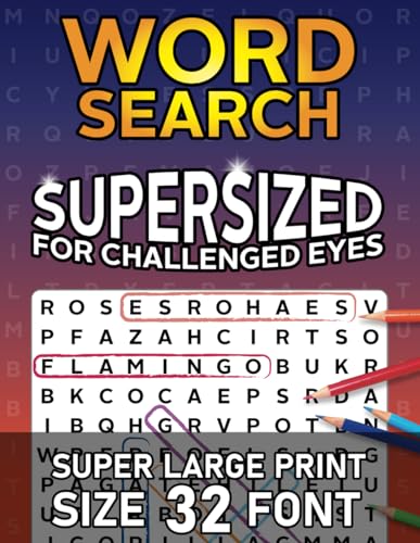 Word Search Supersized for Challenged Eyes: For seniors or visually impaired people. Super huge font. von Independently published