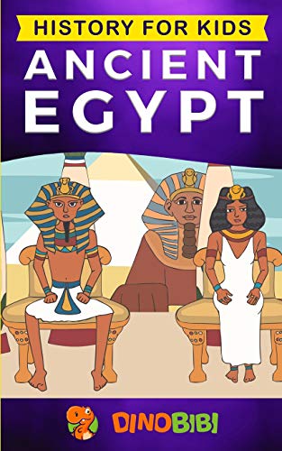 History for kids: Ancient Egypt von Independently Published