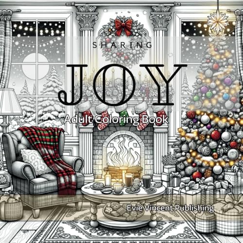 Sharing Joy Adult Coloring Book: Christmas Edition von Independently published