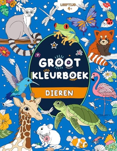 Groot kleurboek: Dieren: Voor kinderen vanaf 4+ von FairyWren Publishing