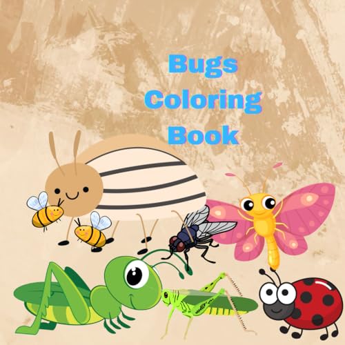 Bugs Coloring Book von Independently published