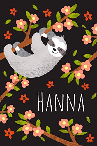 Hanna: Personalisiertes Design Notizbuch Faultier Sloth 120 linierte Seiten ( ca.DIN A5 ) , perfekte Geschenkidee - für die Schule,Weihnachten Notizbuch mit Name
