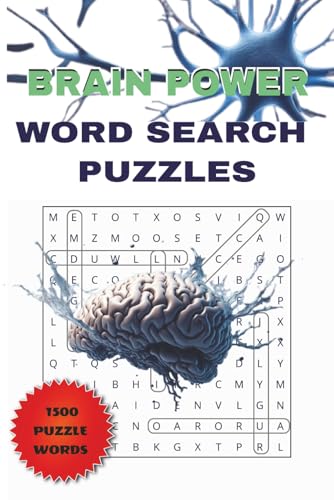 Brain Power Word Search: Puzzle Book to Boost Memory and Focus for Adults, Seniors, and Teens von Independently published