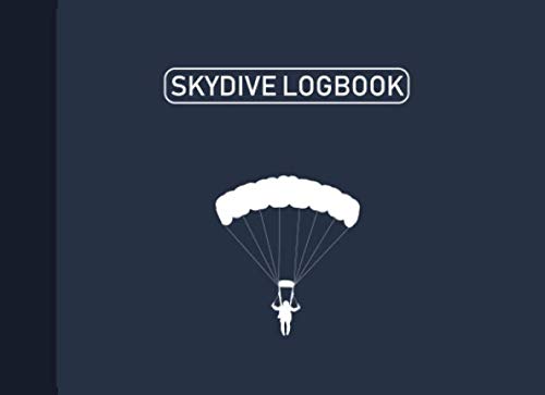 Skydive Logbook: Skydiving Log, Skydiving Record Journal, Logbook for 230 Jumps, 116 Pages (8.25"x6")