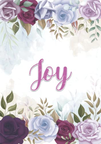 Joy: Notizbuch A5 | Personalisierter vorname Joy | Geburtstagsgeschenk für Frau, Mutter, Schwester, Tochter | Design: Blumendekoration | 120 Seiten liniert, Kleinformat A5 (14,8 x 21 cm)
