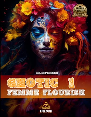 Ghotic Femme Flourish: Adult Coloring Book for Women (Adult Coloring Books For Women, Band 2) von Independently published