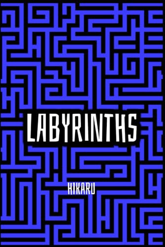 Labyrinths von Independently published