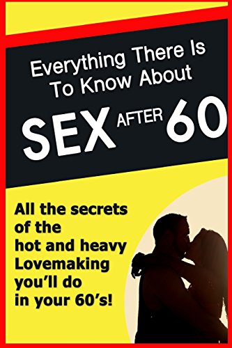 Sex after 60: blank journal sketchbook von CreateSpace Independent Publishing Platform