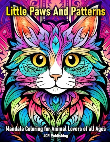 Little Paws and Patterns: Mandala Coloring for Animal Lovers of All Ages (Coloring Combos) von JCR Publishing