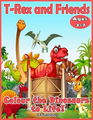 T-Rex and Friends: Color the Dinosaurs to Life (Coloring Combos) von Independently published